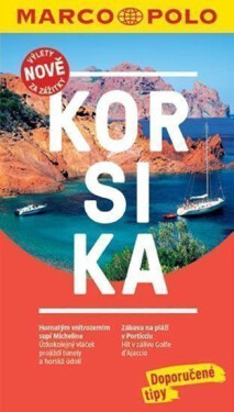 Korsika / MP průvodce nová edice - Karen Nölle-Fischer