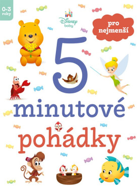 Disney Baby - 5minutové pohádky pro nejmenší - kolektiv