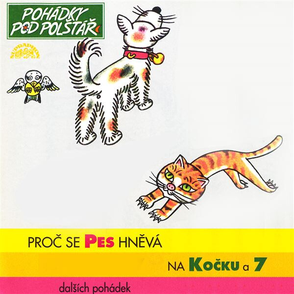 Proč se pes hněvá na kočku a 7 dalších pohádek - J.B. Heller