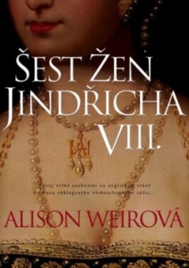 Šest žen Jindřicha VIII.,
