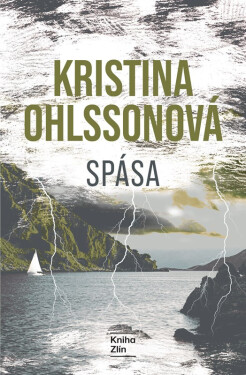 Spása - Kristina Ohlsson