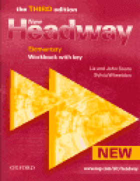 New Headway Elementary the Third Edition - Workbook with key - Liz Soars, John Soars