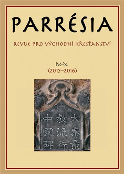 Parrésia IX–X (2015–2016) - Revue pro východní křesťanství - kolektiv autorů