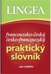 Francouzsko-český, česko-francouzský praktický slovník ...pro každého, 2. vydání
