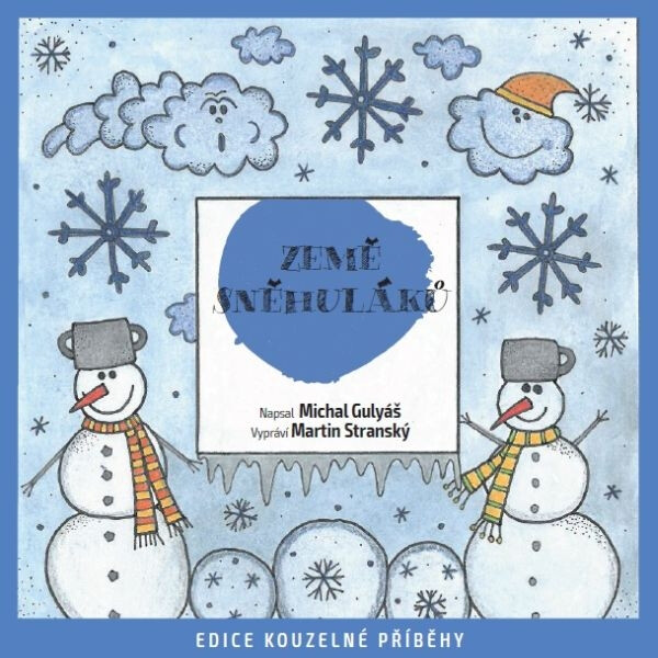 Země sněhuláků - Michal Gulyáš