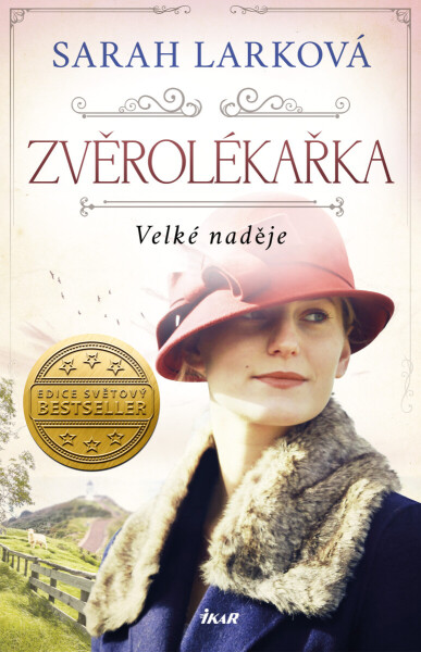 Zvěrolékařka 2: Velké naděje - Sarah Larková