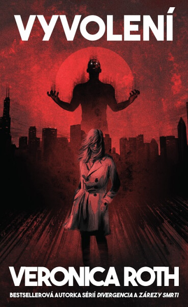 Vyvolení - Veronica Roth