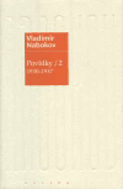 Povídky 2 (1930-1937) - Vladimir Nabokov