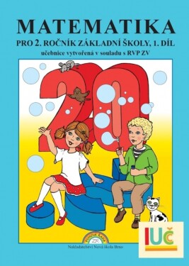 Matematika pro 2. ročník základní školy 1. díl