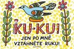 Ku-ku! Jen po mně vztáhněte ruku! Josef Lada