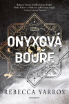 Onyxová bouře - Rebecca Yarros