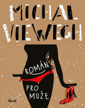 Román pro muže - Michal Viewegh - e-kniha