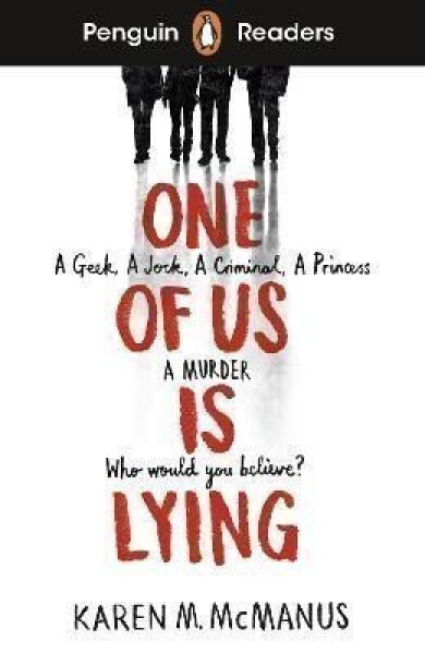 Penguin Readers Level 6: One Of Us Is Lying (ELT Graded Reader) - Karen M. McManusová