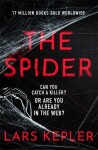 The Spider: The only serial killer crime thriller you need to read this year - Lars Kepler