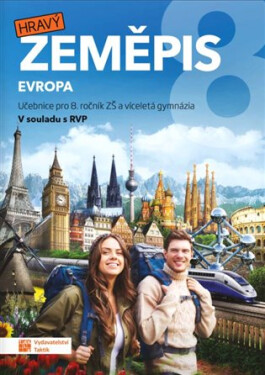 Hravý zeměpis 8 - Evropa - učebnice, 1. vydání