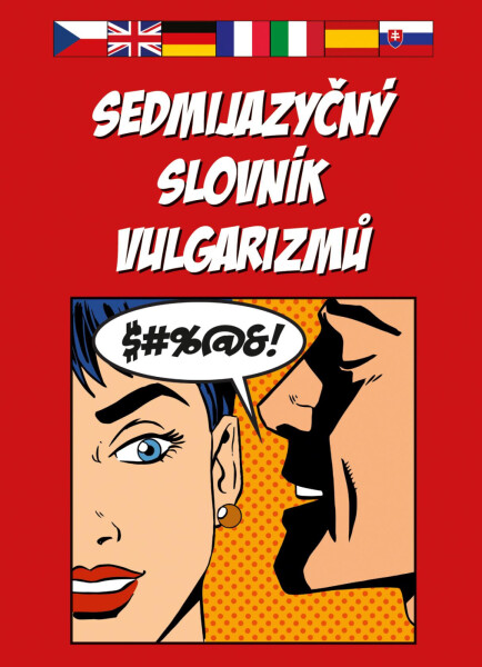 Sedmijazyčný slovník vulgarismů - kolektiv