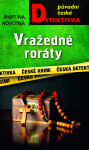 Vražedné roráty - Martina Novotná