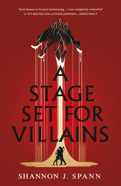 Stage Set for Villains - J. Spann Shannon