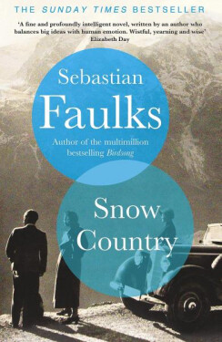 Snow Country, 1. vydání - Sebastian Faulks