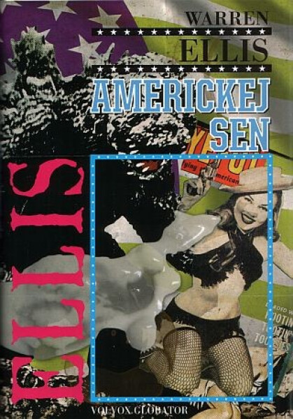 Americkej sen Warren Ellis