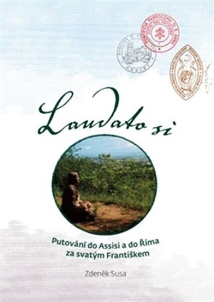 Laudato si Zdeněk Susa