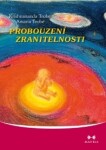 Probouzení zranitelnosti - Krishnananda Trobe, Amana Troba - e-kniha