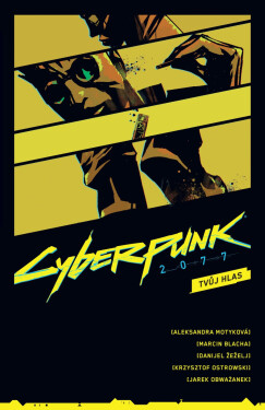 Cyberpunk 2077 - Tvůj hlas - Aleksandra Motyková