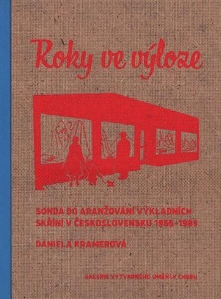 Roky ve výloze Daniela Kramerová,