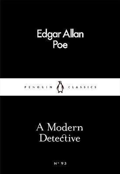 A Modern Detective - Edgar Allan Poe