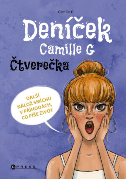 Deníček Camille G: Čtverečka - Camille G - e-kniha