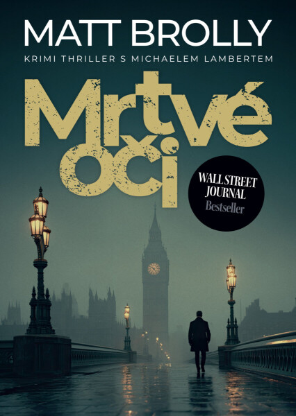 Mrtvé oči - Matt Brolly