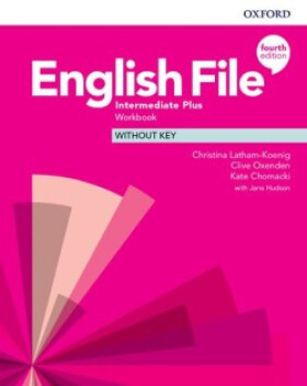 English File Intermediate Plus Workbook without Answer Key (4th) - Christina Latham-Koenig