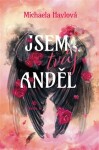 Jsem tvůj anděl