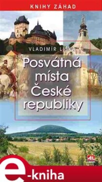 Posvátná místa České republiky - Vladimír Liška e-kniha