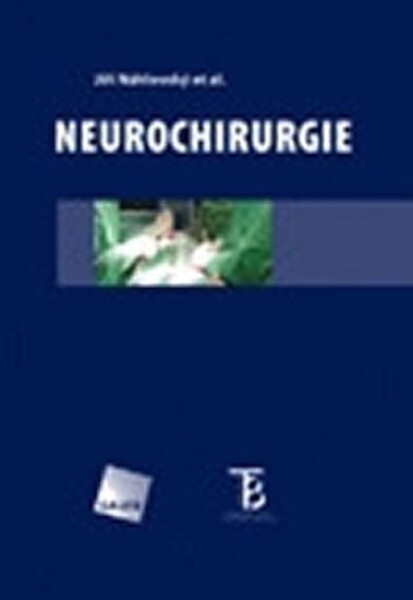 Neurochirurgie - Jiří Náhlovský