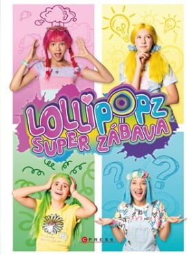 Lollipopz Super zábava Lollipopz