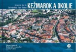 Kežmarok a okolie z neba - Bohuš Schwarzbacher; Marcel Bosnyák