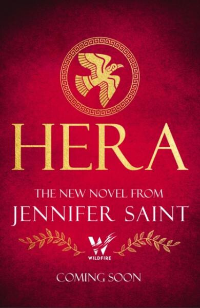 Hera: The beguiling story of the Queen of Mount Olympus - Jennifer Saint
