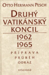 Druhý vatikánský koncil Otto Hermann Pesch