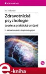 Zdravotnická psychologie Eva Zacharová