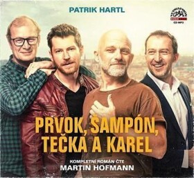 Prvok, Šampón, Tečka a Karel - CDmp3 (Čte Martin Hofmann) - Patrik Hartl