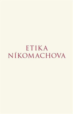 Etika Níkomachova - Aristotelés