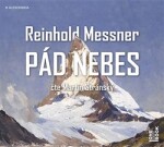 Pád nebes Reinhold Messner