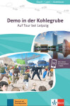 Demo in der Kohlegrube - Auf Tour bei Leipzig (A2) - Buch + MP3 allango.net - Arwen Schnack