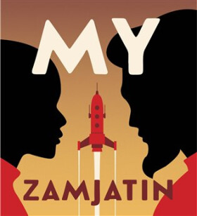 My - CDmp3 (Čte Pavel Batěk) - Jevgenij Ivanovič Zamjatin