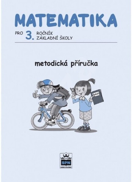 Matematika pro Metodická příručka