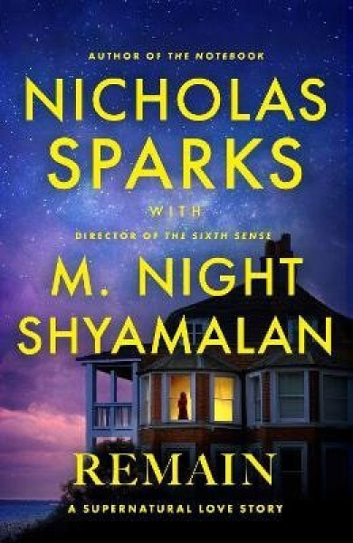 Remain - Nicholas Sparks
