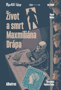 Život smrt Maxmiliána Drápa Pavel Horna