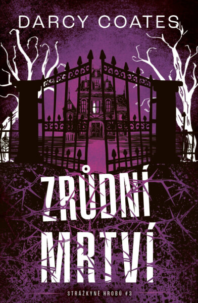 Zrůdní mrtví (poškozené) - Darcy Coates