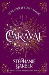 Caraval - Stephanie Garber